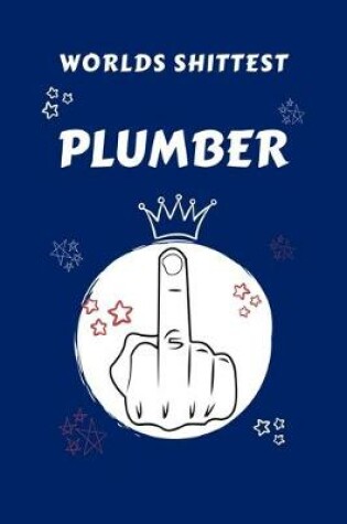 Cover of Worlds Shittest Plumber