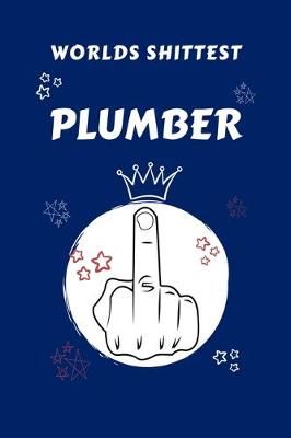 Book cover for Worlds Shittest Plumber