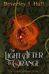 Book cover for The Light after the Orange