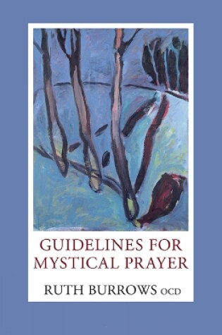 Cover of Guidelines for Mystical Prayer