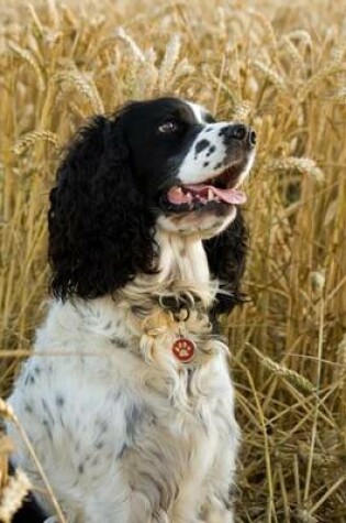 Cover of English Springer Spaniel in a Field, for the Love of Dogs