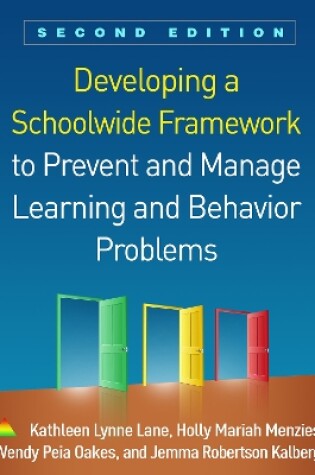 Cover of Developing a Schoolwide Framework to Prevent and Manage Learning and Behavior Problems