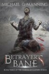 Book cover for Betrayer's Bane
