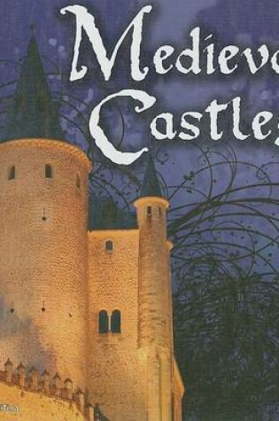 Cover of Medieval Castles