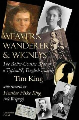 Cover of Weavers, Wanderers & Wigneys