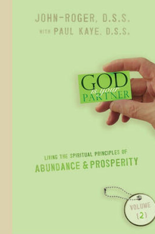 Cover of Living the Spiritual Principles of Abundance & Prosperity, Volume 2**