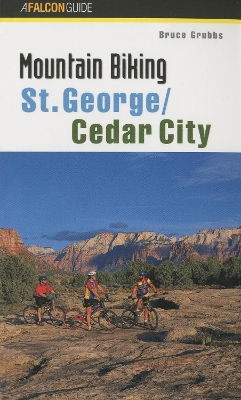 Cover of Mountain Biking St. George/Cedar City