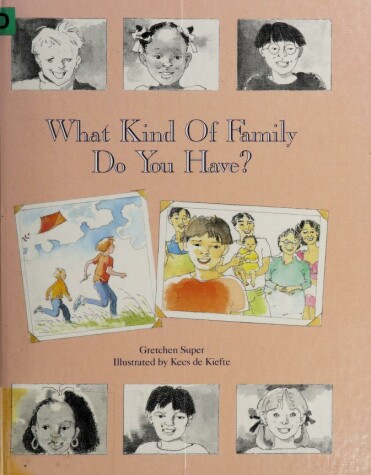 Cover of What Kind of Family Do You Have?