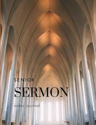 Book cover for Senior Sermon Notes Journal