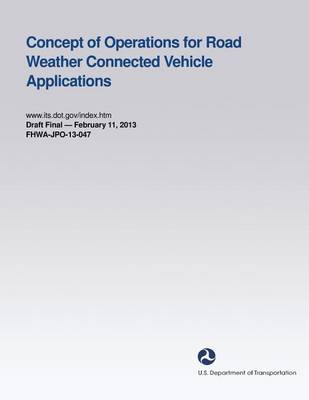 Book cover for Concept of Operations for Road Weather Connected Vehicle Applications