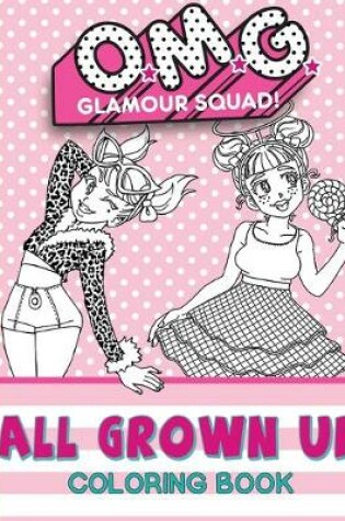 Cover of O.M.G. Glamour Squad