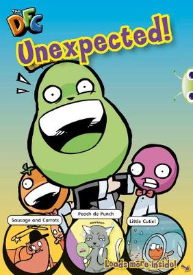 Book cover for Bug Club Brown/C Comic: Unexpected! GRC