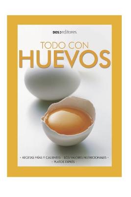 Book cover for Todo Con Huevo