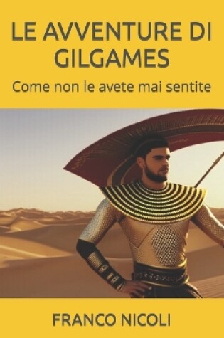 Cover of Le Avventure Di Gilgames