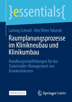 Cover of Raumplanungsprozesse im Klinikneubau und Klinikumbau