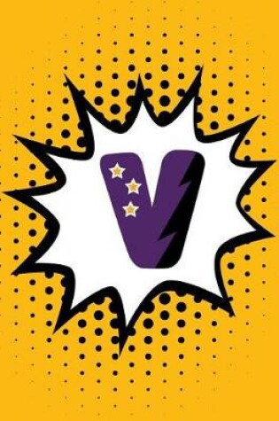 Cover of Superhero Comic Book 'v' Monogram Journal (Large Edition)