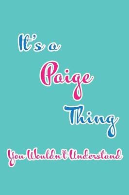 Book cover for It's a Paige Thing You Wouldn't Understand