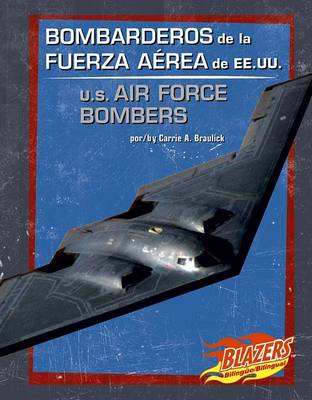 Book cover for Bombarderos de la Fuerza Aerea de Ee.Uu./U.S. Air Force Bombers