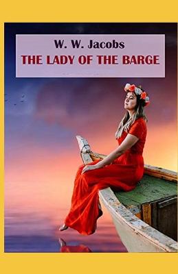 Book cover for The Lady of the Barge (illustrated edition)