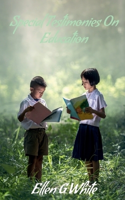 Book cover for Special Testimonies On Education