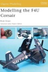 Book cover for Modelling the F4U Corsair