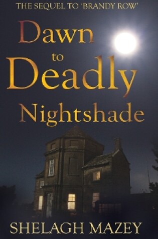Cover of Dawn to Deadly Nightshade