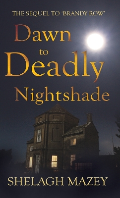 Book cover for Dawn to Deadly Nightshade