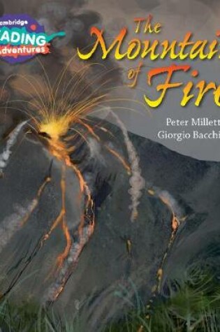 Cover of Cambridge Reading Adventures The Mountain of Fire 1 Pathfinders