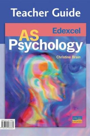 Cover of Edexcel AS Psychology Teacher Guide (+ CD)