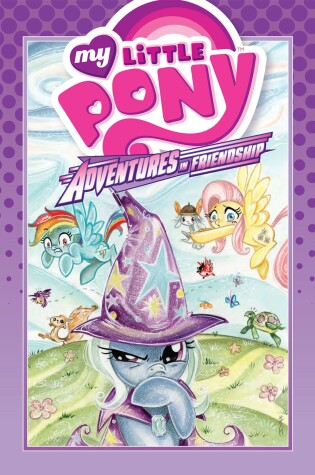 Cover of My Little Pony: Adventures in Friendship Volume 1