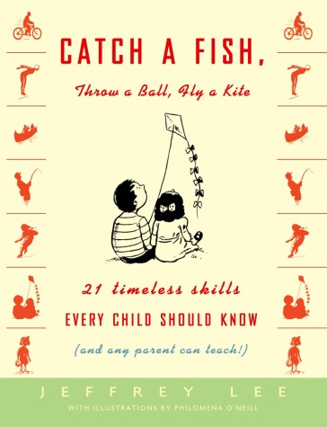 Book cover for Catch a Fish, Throw a Ball, Fly a Kite