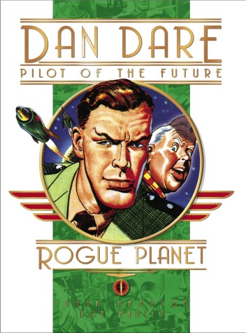 Book cover for Classic Dan Dare - Rogue Planet