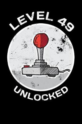 Book cover for Level 49 Unlocked