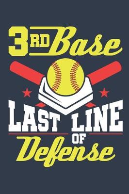 Book cover for 3rd Base Last Line Of Defense