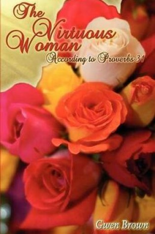 Cover of The Virtuous Woman