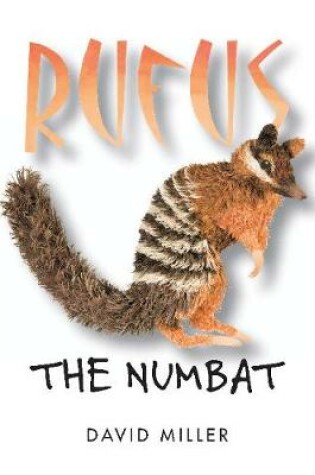 Cover of Rufus the Numbat