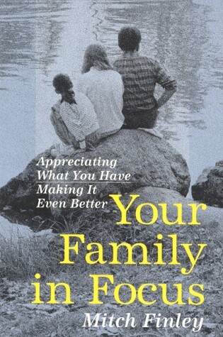 Cover of Your Family in Focus