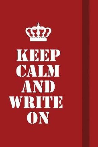 Cover of Keep calm and Write On