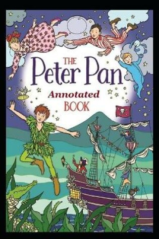Cover of Peter Pan (Peter and Wendy) "Annotated" Children's Folk Tales & Myths