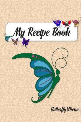 Cover of My Recipe Book, Butterfly Theme