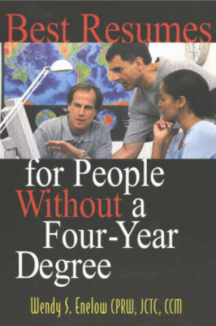 Cover of Best Resumes for People Without a Four-Year Degree