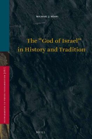 Cover of The “God of Israel” in History and Tradition