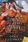 Book cover for Taming His Rebel Lady