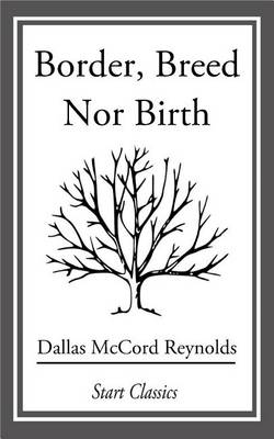 Book cover for Border, Breed nor Birth