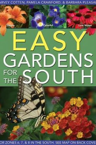 Cover of Easy Gardens for the South