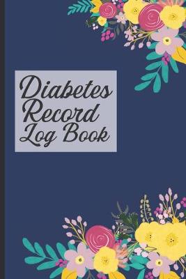 Book cover for Diabetes Record Log Book