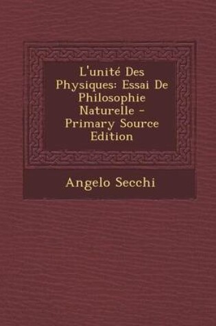 Cover of L'Unite Des Physiques