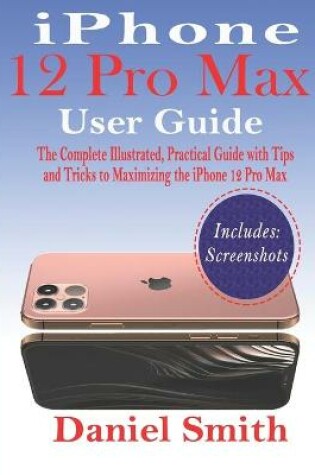 Cover of iPhone 12 Pro Max User Guide