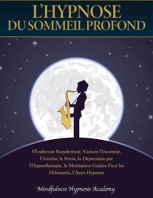 Book cover for L'Hypnose du Sommeil Profond