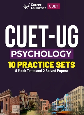 Book cover for CUET-UG 2023 10 Practice Sets - Psychology - (8 Mock Tests & 2 Solved Papers)